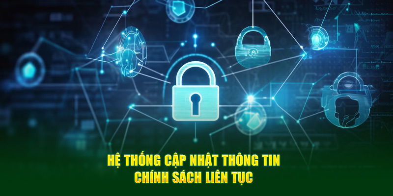 he-thong-cap-nhat-thong-tin-chinh-sach-lien-tuc