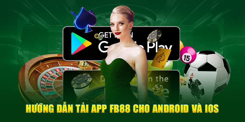 huong-dan-tai-app-fb88-cho-android-va-ios