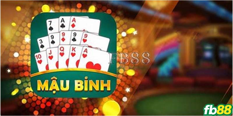 Luật chơi mậu binh hiệu quả