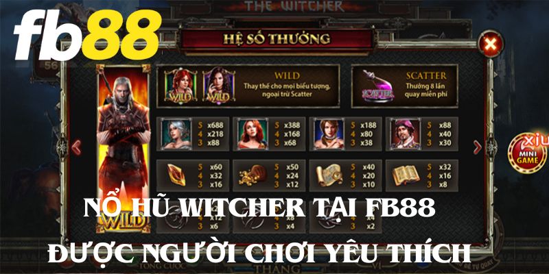 Nổ Hũ Witcher xanh chín và hút mắt